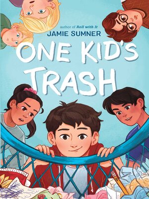 cover image of One Kid's Trash